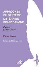 Approches du système littéraire francophone