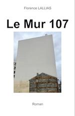 Le Mur 107