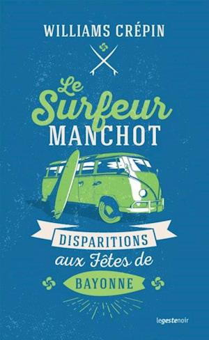 Le surfeur manchot