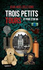 Trois petits tours...