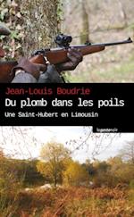 Du Plomb dans les poils