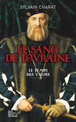 Le sang de Touraine - Tome 1