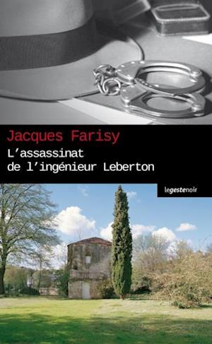 L'Assassinat de l'ingenieur Leberton