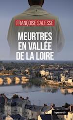 Meurtres en Vallée de La Loire