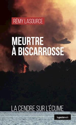 Meurtre à Biscarrosse