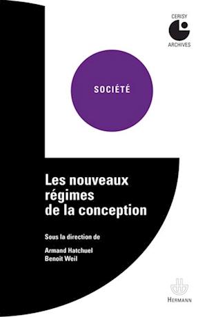 Les nouveaux régimes de la conception