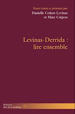 Levinas-Derrida : lire ensemble