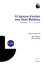 À l''épreuve d''exister avec Henri Maldiney