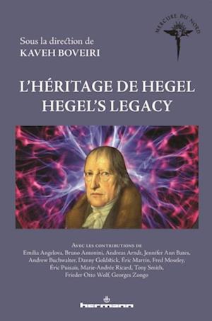 L''héritage de Hegel - Hegel''s Legacy