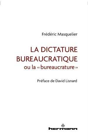 La dictature bureaucratique