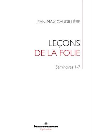 Leçons de la folie