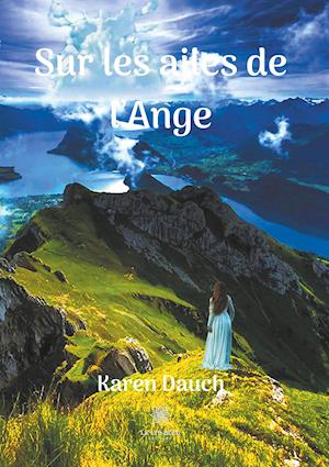 Fa Sur Les Ailes De L Ange Af Karen Dauch Som Paperback Bog Pa Fransk