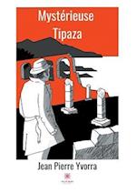 Mystérieuse Tipaza