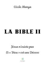 La Bible II