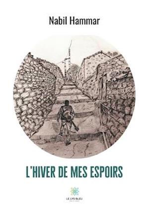 L'hiver de mes espoirs