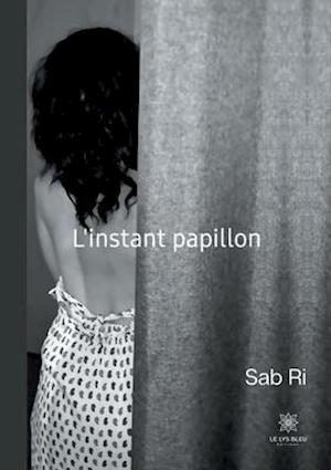 L'instant papillon