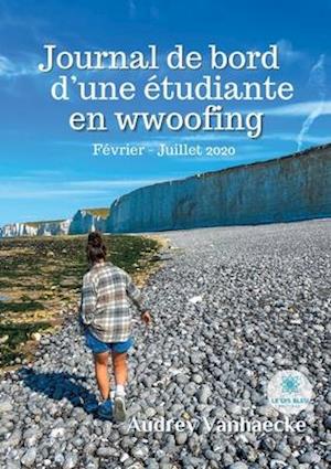 Journal de bord d'une étudiante en wwoofing