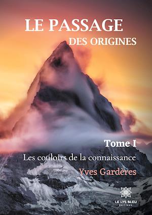 Le passage des origines