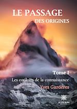 Le passage des origines