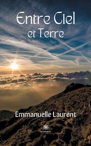 Entre Ciel et Terre