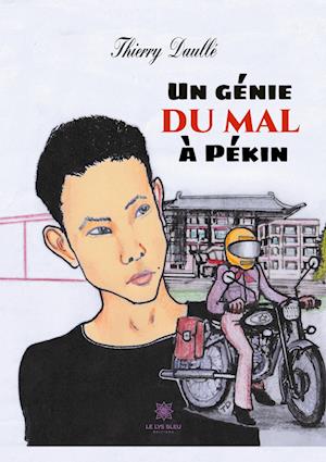 Un génie du mal à Pékin