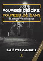 Poupées de cire, poupées de sang