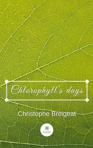 Chlorophyll's days