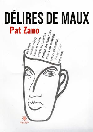 Délires de maux