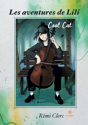 Les aventures de Lili : Cool Cat