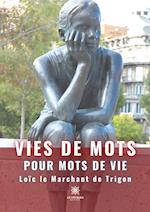 Vies de mots pour mots de vie