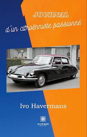 Journal d'un citroënniste passionné