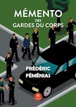 Mémento des gardes du corps