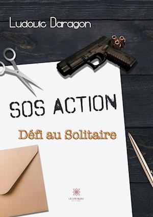 SOS Action Défi au Solitaire Tome II