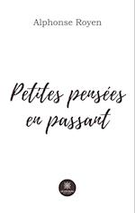 Petites pensées en passant