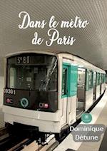 Dans le métro de Paris