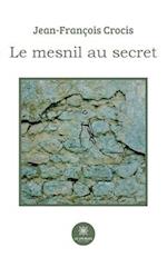 Le mesnil au secret