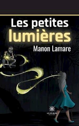 Les petites lumières