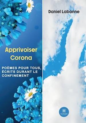 Apprivoiser Corona