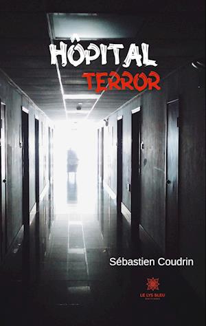 Hôpital terror