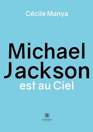 Michael Jackson est au Ciel