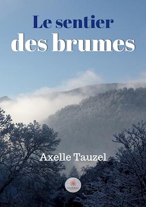 Le sentier des brumes