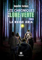 Les chroniques de la lune verte