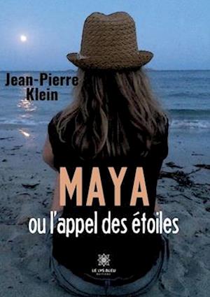 Maya ou l¿appel des étoiles