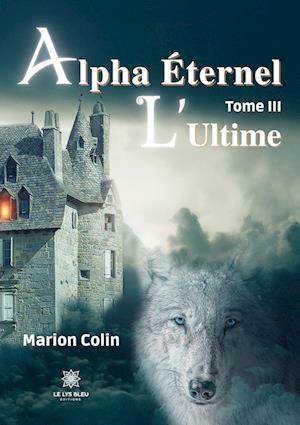 Alpha Éternel