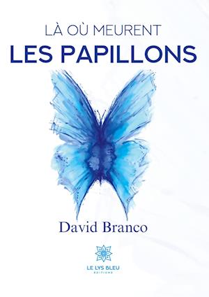 Là où meurent les papillons