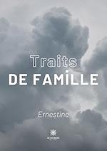 Traits de famille