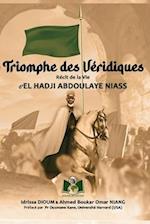 Triomphe des Véridiques récit de la Vie d'El Hadji Abdoulaye Niass
