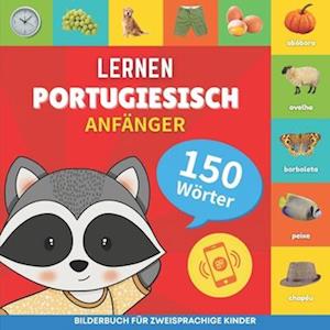 Portugiesisch lernen - 150 Wörter mit Aussprache - Anfänger