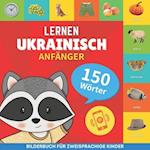 Ukrainisch lernen - 150 Wörter mit Aussprache - Anfänger