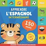 Apprendre l'espagnol - 150 mots avec prononciation - Intermédiaire